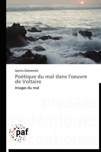 Cover image for Poetique Du Mal Dans l'Oeuvre de Voltaire