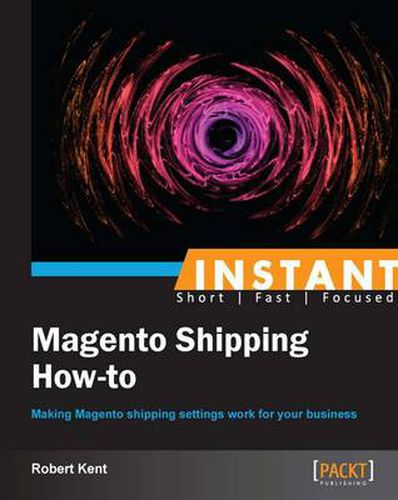 Cover image for Instant Magento Shipping How-To