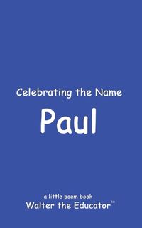 Cover image for Celebrating the Name Paul