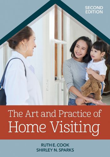 Cover image for The Art and Practice of Home Visiting