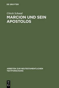 Cover image for Marcion Und Sein Apostolos