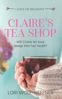 Cover image for Claire's Tea Shop