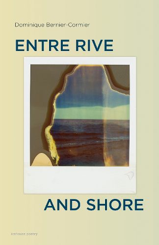 Cover image for Entre Rive and Shore