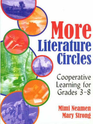 Cover image for More Literature Circles: Cooperative Learning for Grades 3-8