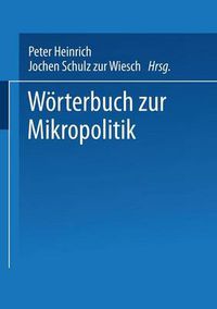 Cover image for Woerterbuch Zur Mikropolitik