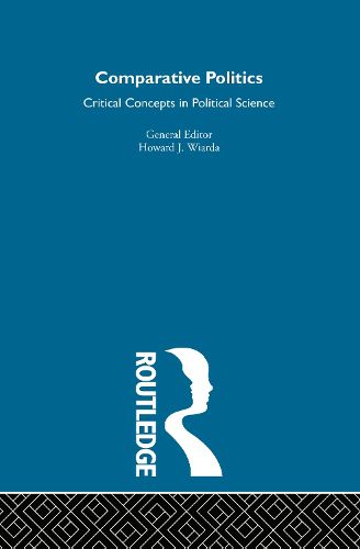 Cover image for Comparative Politics: Critical Concepts in Political Science