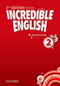 Cover image for Incredible English: 4: Teacher's Book