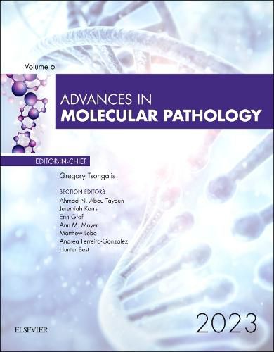 Cover image for Advances in Molecular Pathology: Volume 6-1
