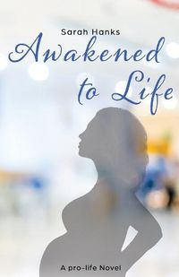 Cover image for Awakened to Life