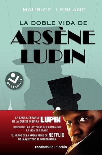 Cover image for La doble vida de Arsene Lupin/ Arsene Lupin in 813
