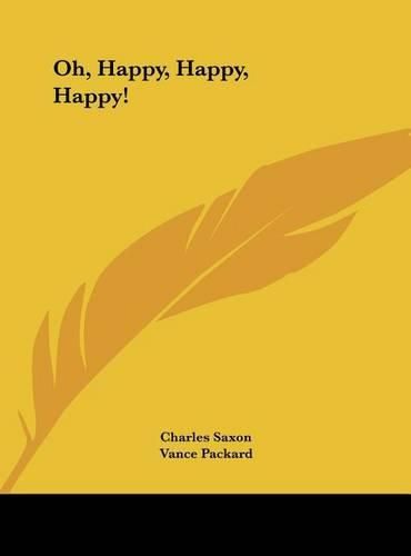 Cover image for Oh, Happy, Happy, Happy!