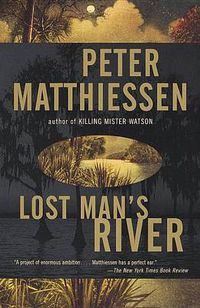 Cover image for Lost Man's River: Shadow Country Trilogy (2)