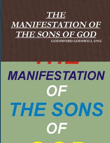 The Manifestation of the Sons of God