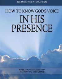 Cover image for How To Know Gods Voice In His Presence Study Guide