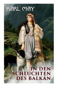 Cover image for In den Schluchten des Balkan