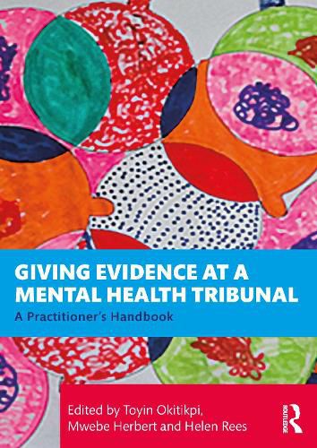 Cover image for Giving Evidence at a Mental Health Tribunal