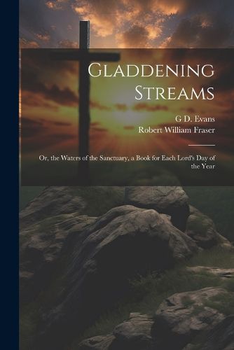 Cover image for Gladdening Streams