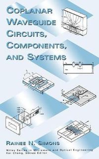 Cover image for Coplanar Waveguide Circuits, Components and Systems