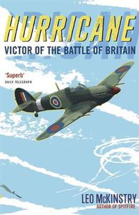 Cover image for Hurricane: Victor of the Battle of Britain