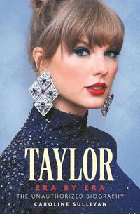 Cover image for Taylor Swift: Era by Era