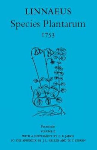 Cover image for Linnaeus' Species Plantarum 1753, the Ray Society's Facsimile, volume 2