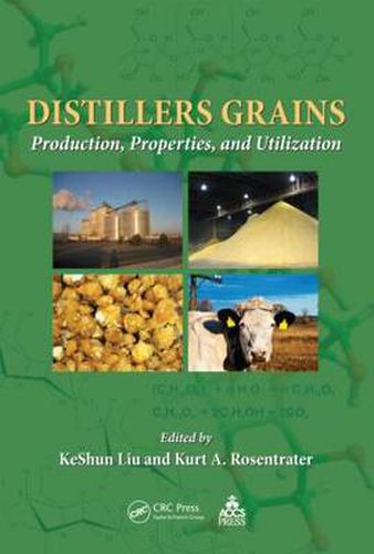 Cover image for Distillers Grains: Production, Properties, and Utilization