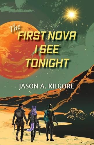 Cover image for The First Nova I See Tonight