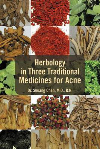 Cover image for Herbology in Three Traditional Medicines for Acne