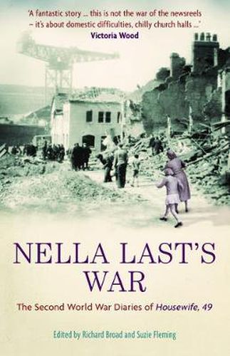 Cover image for Nella Last's War: The Second World War Diaries of 'Housewife, 49