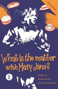 Cover image for What is the Matter with Mary Jane?