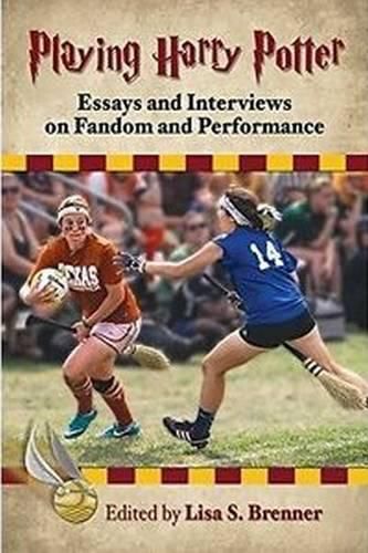 Cover image for Playing Harry Potter: Essays and Interviews on Fandom and Performance