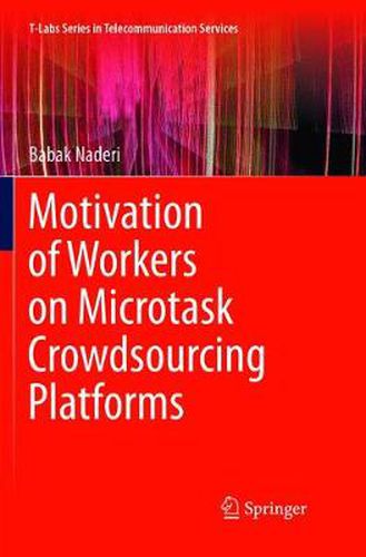 Cover image for Motivation of Workers on Microtask Crowdsourcing Platforms