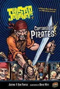 Cover image for Twisted Journeys Bk 1: Captured By Pirates