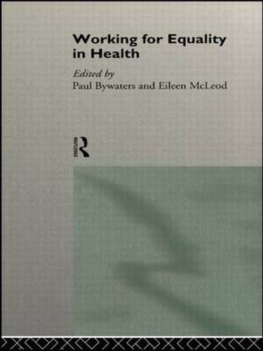 Cover image for Working for Equality in Health