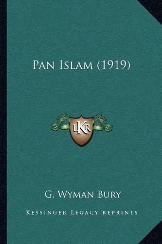 Cover image for Pan Islam (1919)