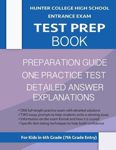 Cover image for Hunter College High School Entrance Exam Test Prep Book: One Practice Test & Hunter Test Prep Guide: Hunter College Middle School Test Prep; Hchs Admissions Exam; Hunter High School Test Book, High School Entrance Test