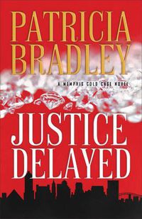 Cover image for Justice Delayed