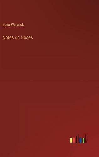 Cover image for Notes on Noses