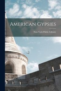 Cover image for American Gypsies