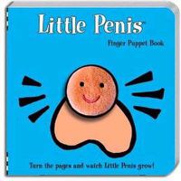 Cover image for Little Penis: Finger Puppet Parody Book