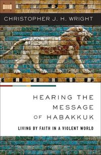 Cover image for Hearing the Message of Habakkuk