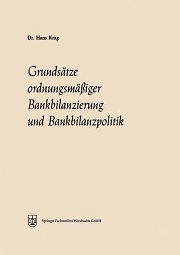 Cover image for Grundsatze Ordnungsmassiger Bankbilanzierung Und Bankbilanzpolitik