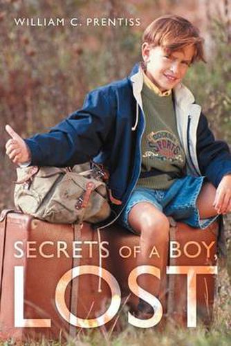 Cover image for Secrets of a Boy, Lost