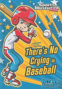 Cover image for There's No Crying in Baseball