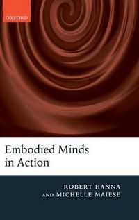 Cover image for Embodied Minds in Action