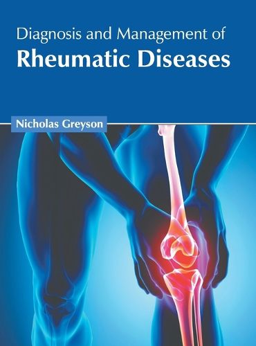 Cover image for Diagnosis and Management of Rheumatic Diseases