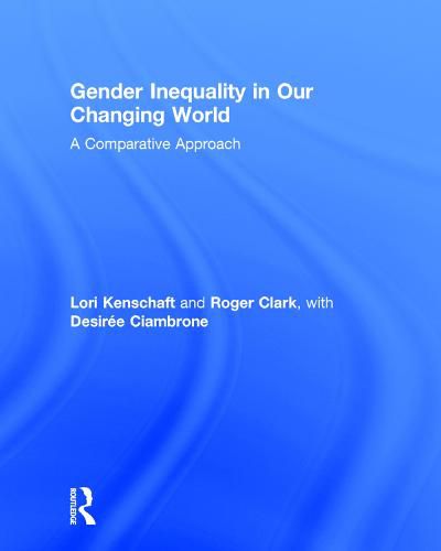 Gender Inequality in Our Changing World: A Comparative Approach