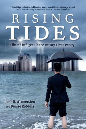 Cover image for Rising Tides: Climate Refugees in the Twenty-First Century