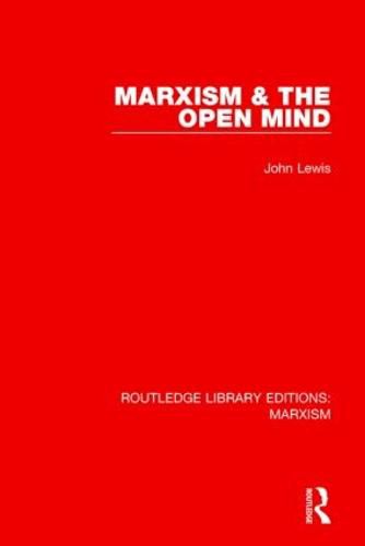 Cover image for Marxism & The Open Mind