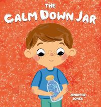 Cover image for The Calm Down Jar